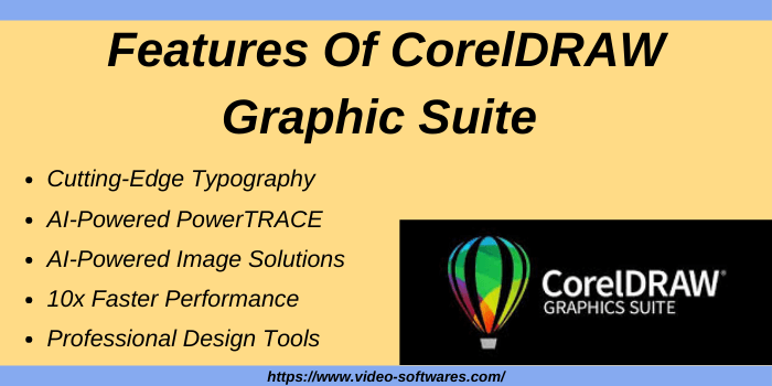 Features Of CorelDraw Graphic Suite