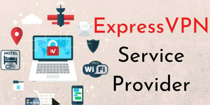ExpressVPN Service Provider
