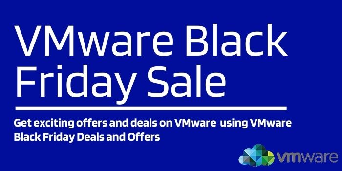 VMware Black Friday Sale