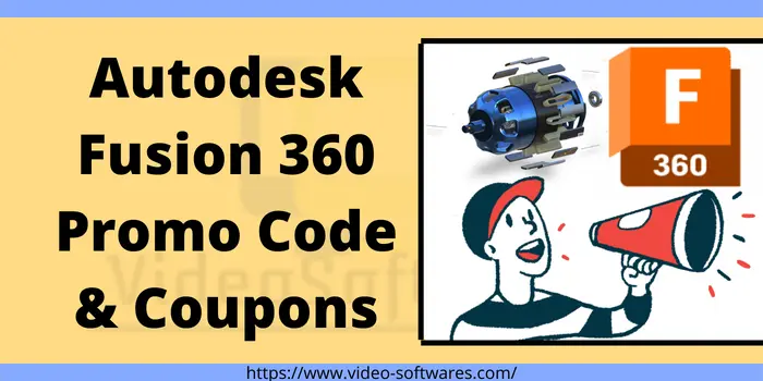 Autodesk fusion 360 promo code& coupons